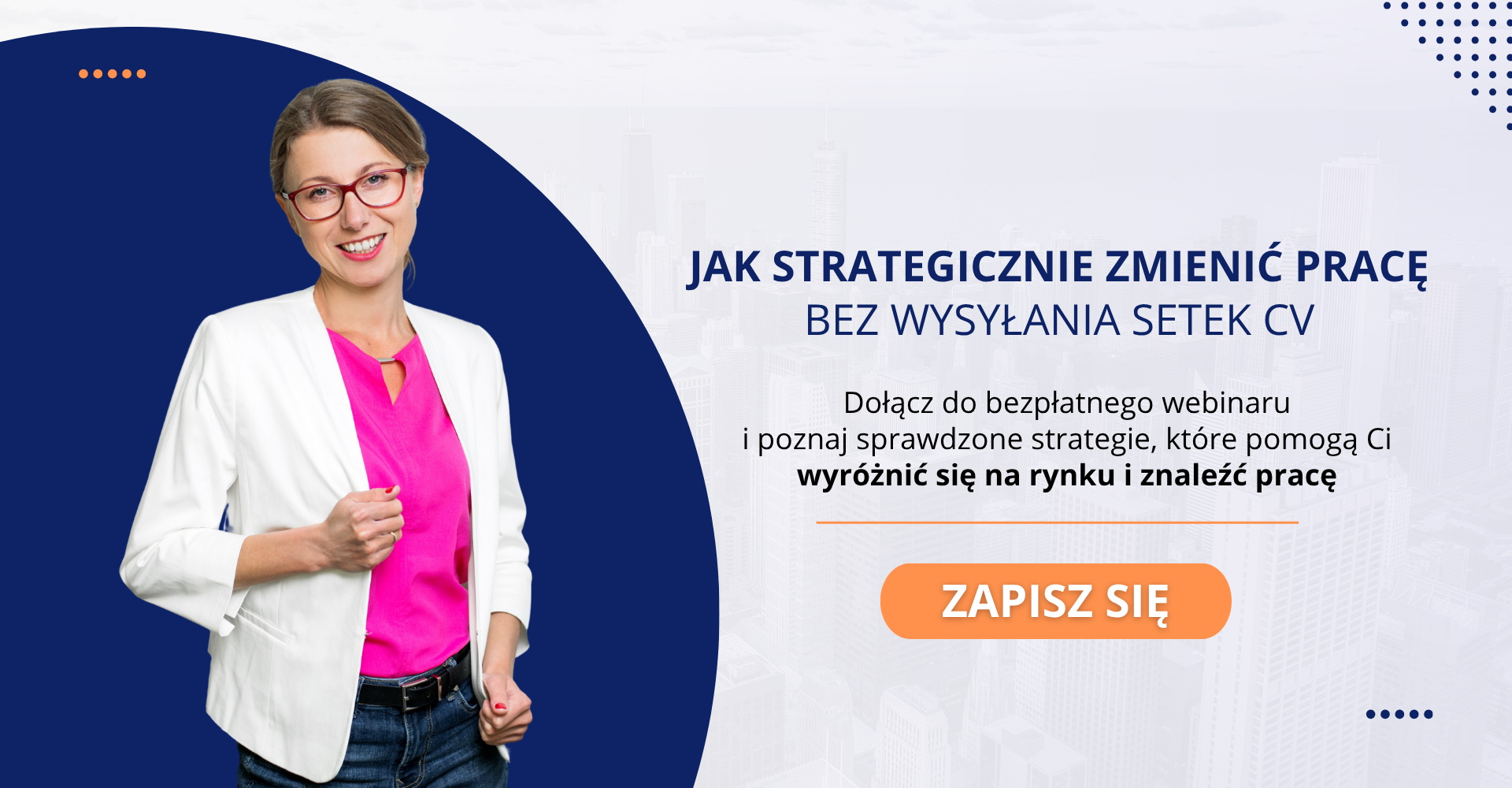 Bezpłatny webinar | Jak znaleźć pracę bez wysyłania setek CV