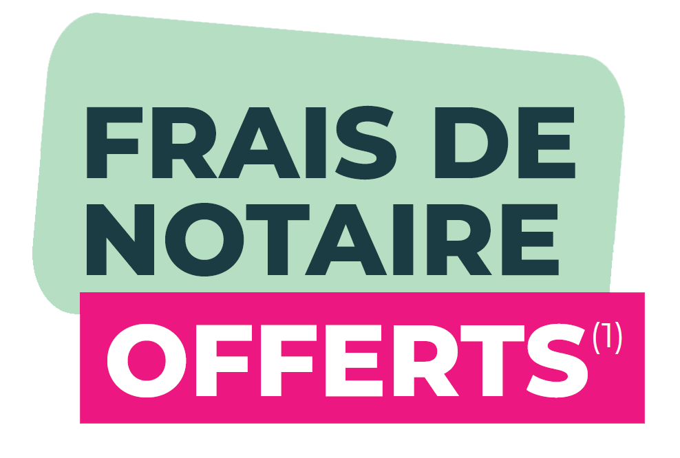Frais de notaire offerts Frais de notaire offerts