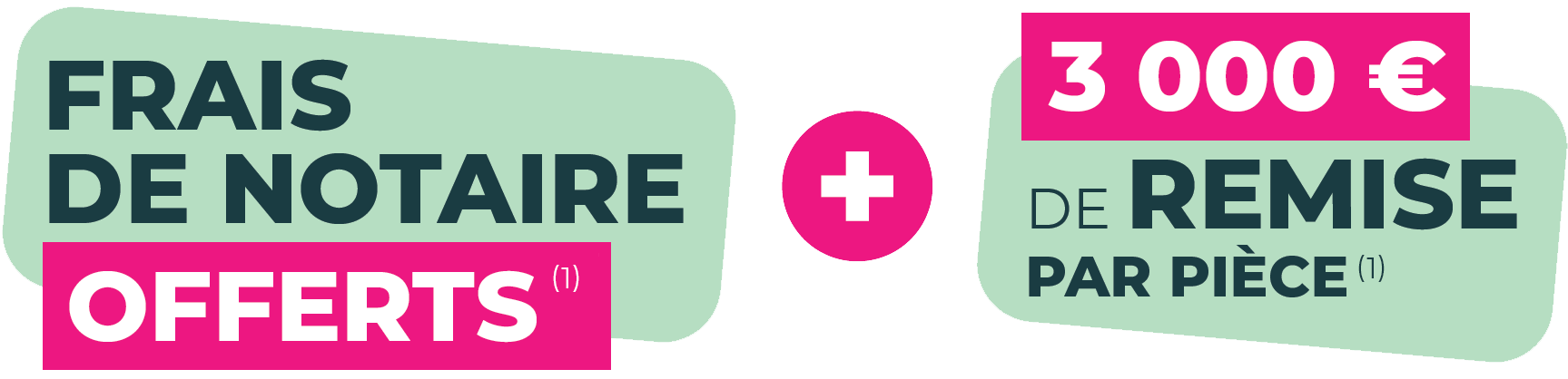 Frais de notaire offerts