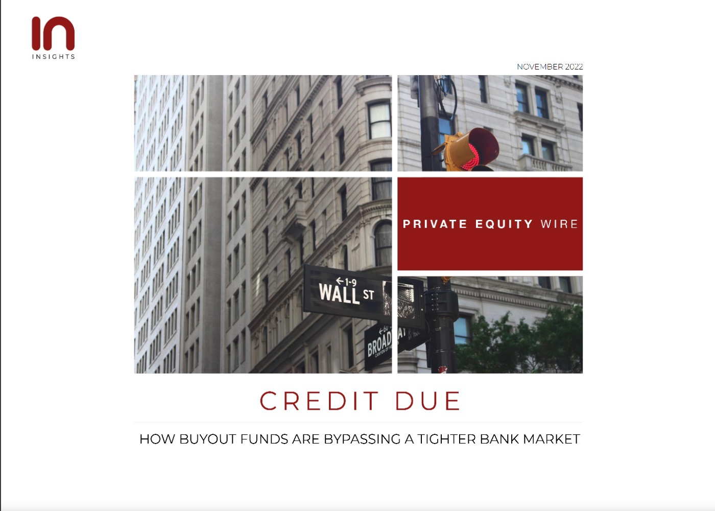 Private Equity Wire Insight Report Schedule 2024