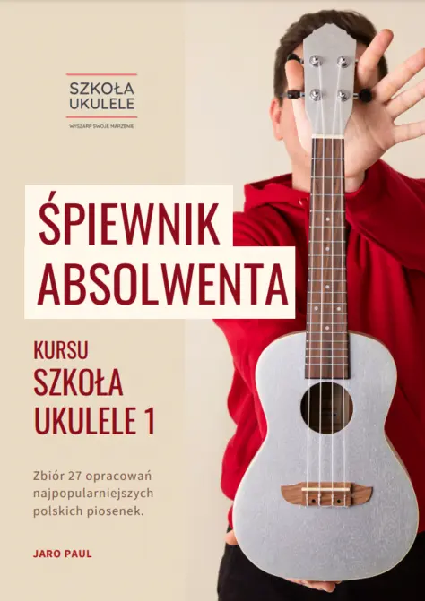 Szkoła Ukulele - śpiewnik