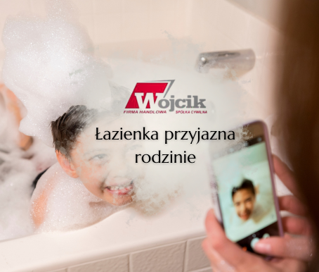 Łazienka przyjazna rodzinie – jak zaprojektować funkcjonalne wnętrze Salony Łazienek Wójcik