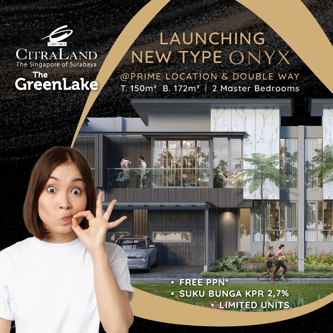 Promo Perumahan The GreenLake Surabaya Promo Perumahan The GreenLake Surabaya