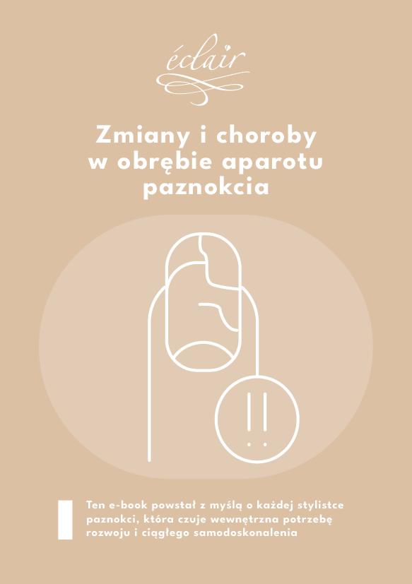 ebook - Zmiany i choroby w obrębie aparatu paznokcia