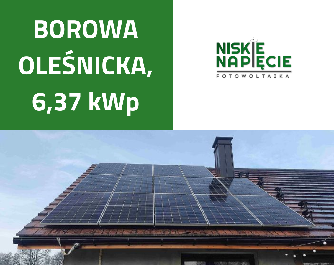 Realizacja instalacji fotowoltaicznej Borowa Oleśnicka 6,37 kWp